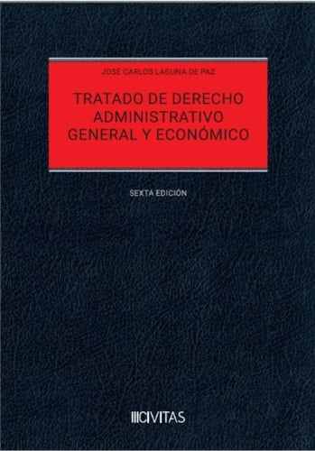 Tratado de derecho administrativo general y económico