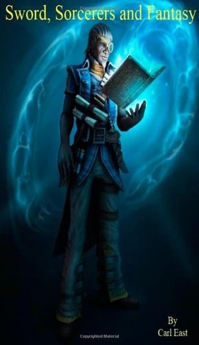 Sword, Sorcerers and Fantasy