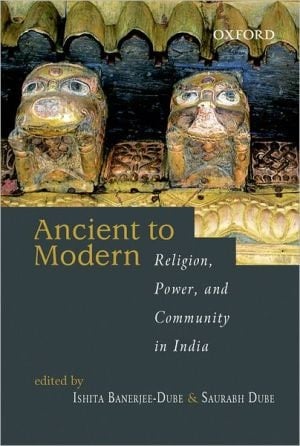 From Ancient to Modern: Religion, Power, and Community in India