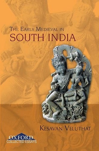 The 'Early Medieval' in South India