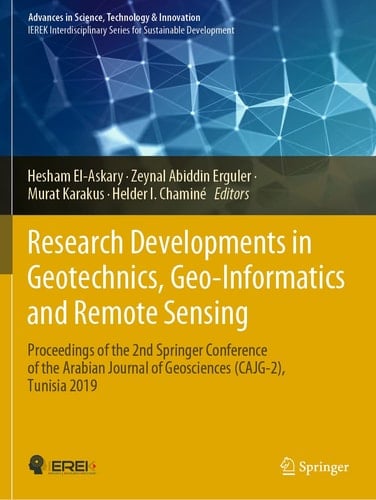 Research Developments in Geotechnics, Geo-Informatics and Remote Sensing Proceedings of the 2nd Springer Conference of the Arabian Journal of Geosciences (CAJG-2), Tunisia 2019