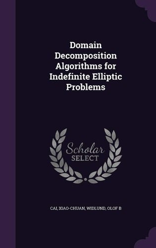 Domain Decomposition Algorithms for Indefinite Elliptic Problems