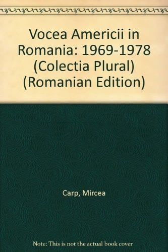"Vocea Americii" în România 1969-1978