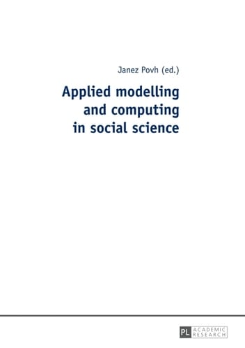 Applied modelling and computing in social science