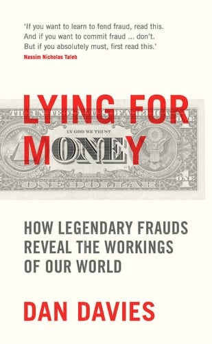 Lying for Money [Paperback] Dan Davies