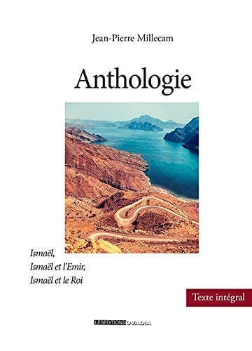 Anthologie Ismaël, Ismaël et l'émir, Ismaël et roi