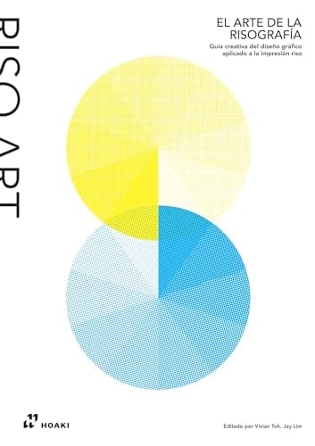 El arte de la risografía: Guía creativa del diseño gráfico aplicado a la impresión riso