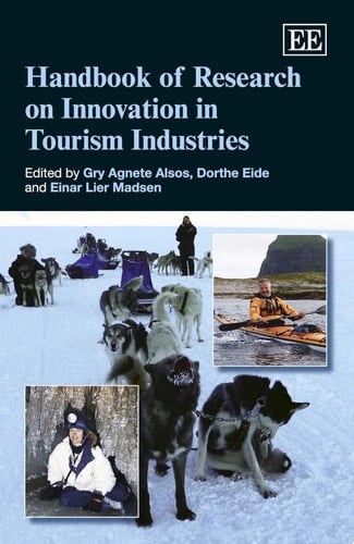 Handbook of Research on Innovation in Tourism Industries