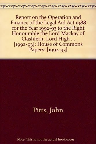 Report on the Operation and Finance of the Legal Aid Act 1988 for the Year 1992-93