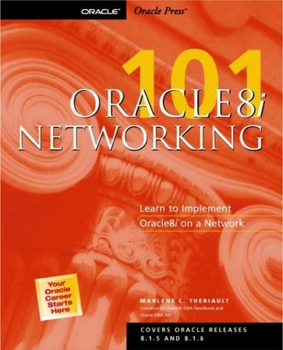 Oracle8i Networking 101