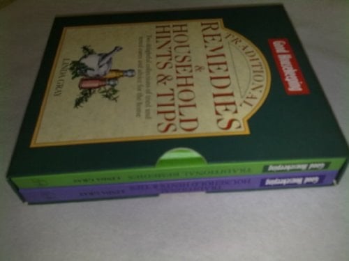 Good Housekeeping Traditional Remedies & Household Hints & Tips Two Delightful Collections of Tried and Tested Cures and Advice for the Home
