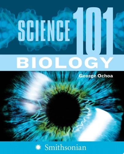 Science 101: Biology