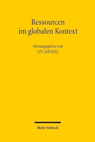 Ressourcen im globalen Kontext Schutz und nachhaltige Nutzung
