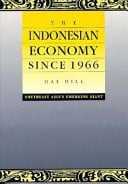 The Indonesian Economy since 1966 Southeast Asia's Emerging Giant