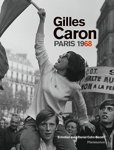 Gilles Caron, Paris 1968