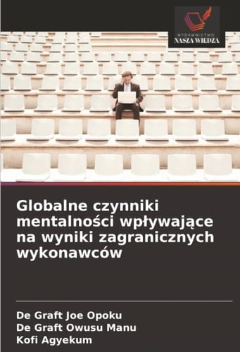 Globalne czynniki mentalności wpływające na wyniki zagranicznych wykonawców