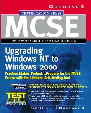 MCSE Migrating from Windows NT 4.0 to Microsoft Windows 2000 Study Guide (Exam 70-222)