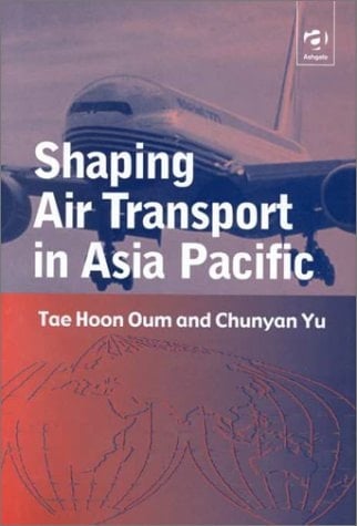 Shaping Air Transport in Asia Pacific