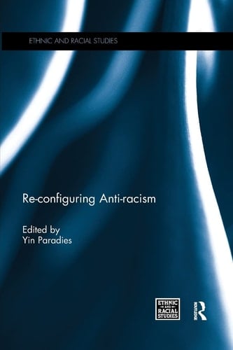 Re-Configuring Anti-racism