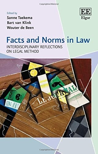 Facts and Norms in Law Interdisciplinary Reflections on Legal Method