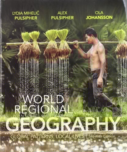 World Regional Geography + Sapling Plus for Pulsipher's World Regional Geography + Subregions Six Month Access Card, 7th Ed.