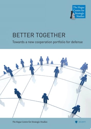 Better Together Towards a new cooperation portfolio for defense