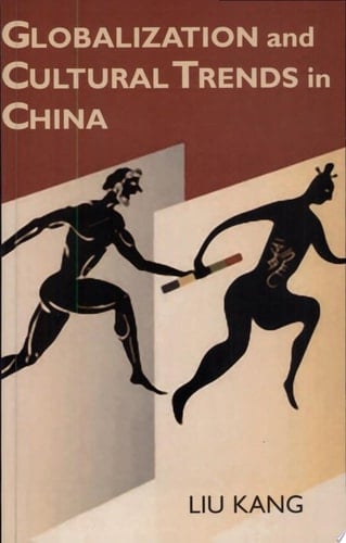 Globalization and Cultural Trends in China