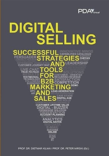 Digital Selling Successful Strategies and Tools for B2B Marketing and Sales