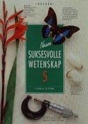 Nuwe Suksesvolle Wetenskap 5 (Graad 7) (Nuwe Suksesvolle Wetenskap)