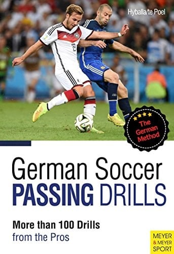 German Soccer Passing Drills More than 100 Drills from the Pros