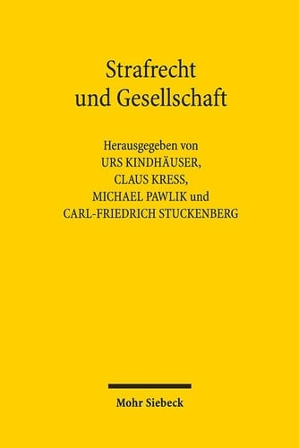 Strafrecht und Gesellschaft ein kritischer Kommentar zum Werk von Günther Jakobs