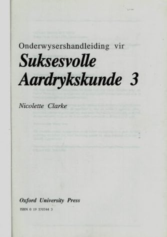 Suksesvolle Aardrykskunde 3: Onderwysergids (Suksesvolle Aardrykskunde)