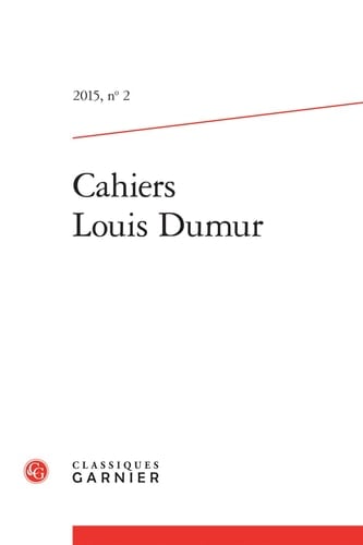 Cahiers Louis Dumur (2015) (2015, n° 2)