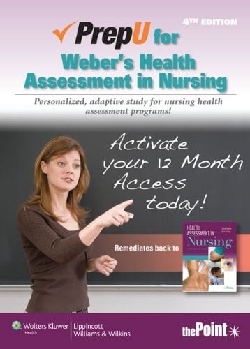 Prepu for Weber's Health Assessment in Nursing