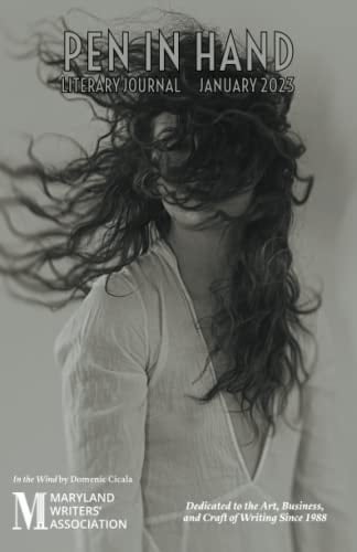 Pen in Hand: January 2023: Literary Journal of the Maryland Writers' Association