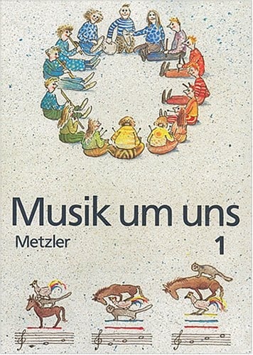 Musik um uns 1 ab Klasse 5