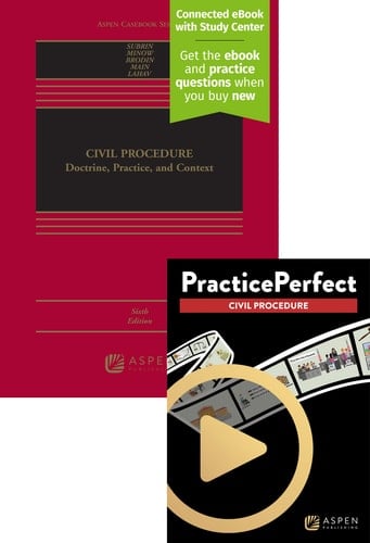 Bundle: Civil Procedure: Doctrine, Practice, and Context, Sixth Edition with PracticePerfect Civil Procedure