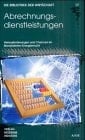 Abrechnungsdienstleistungen Herausforderungen und Chancen im liberalisierten Energiemarkt