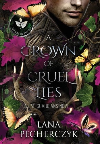 A Crown of Cruel Lies Season of the Elf