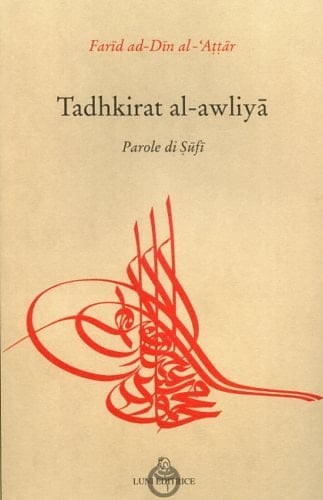 Tadhkirat Al-Awliya. Parole di sufi