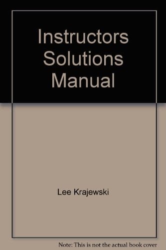 Operations Management: Strategy And Analysis 5th Ed, Instructors Solutions Manual