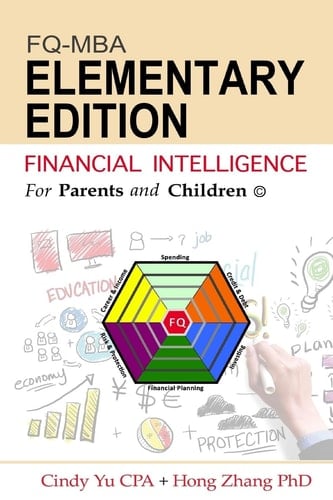 Financial Intelligence for Parents and Children Elementary Edition