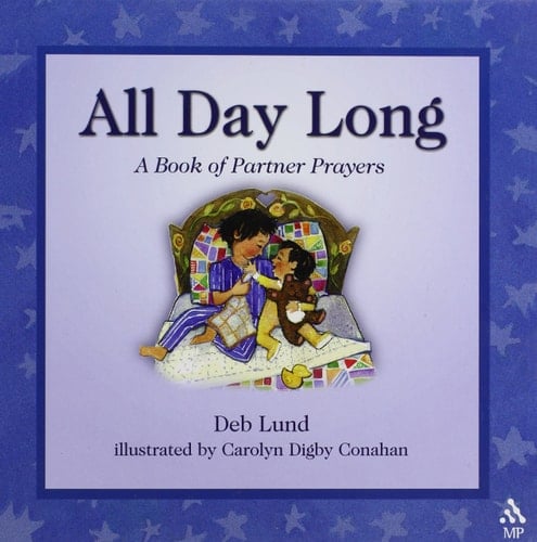 All Day Long A Book of Partner Prayers