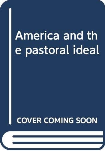 America and the Pastoral Ideal