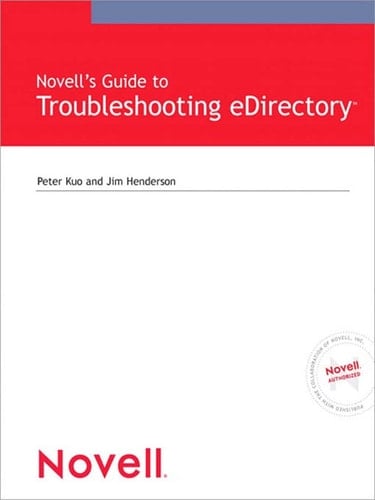 Novell's Guide to Troubleshooting eDirectory