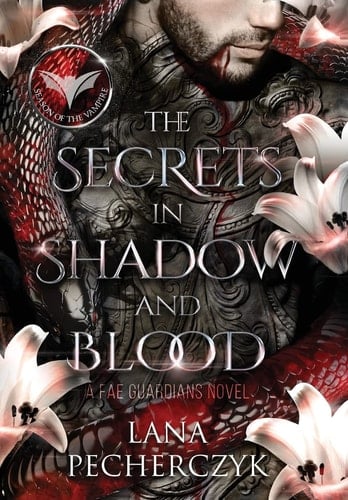 The Secrets in Shadow and Blood Season of the Vampire