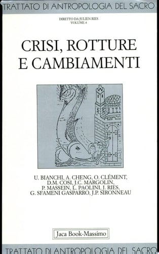 Crisi, rotture e cambiamenti