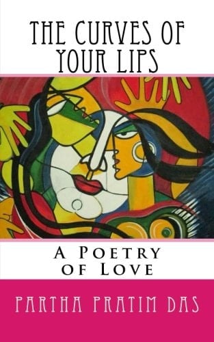 The Curves of Your Lips A Poetry of Love