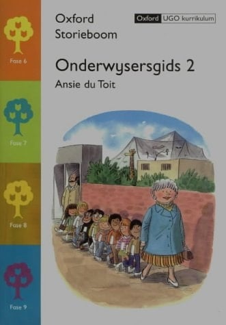 Oxford storieboom fases 6 tot 9 (die tweede skooljaar). Onderwysersgids 2