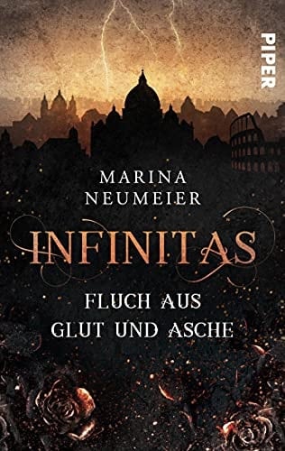 Infinitas – Fluch aus Glut und Asche Roman | Ein Fantasy-Liebesroman um römische Gottheiten